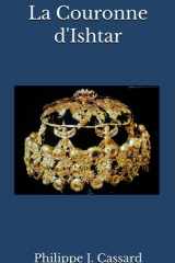 La couronne d'Ishtar (French Edition) cover image