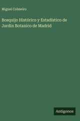 Bosquijo Histórico y Estadístico de Jardin Botanico de Madrid cover image