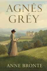 Agnès Grey (Édition française): Un roman victorien incontournable, entre émotion et réalisme (French Edition) cover image