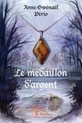 Le médaillon d'argent (French Edition) cover image