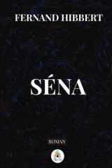 Séna: Scène de la vie haïtienne (French Edition) cover image