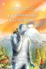 La danse de la création: Une histoire du monde de L'arbre de l'ancienne grand-mère, Tome 3 (French Edition) cover image