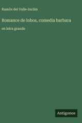 Romance de lobos, comedia barbara - en letra grande cover image