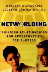 Networlding Building Relationships and Opportunities for Success cover image
