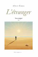 L'étranger: Un classique de la littérature française. Texte intégral (French Edition) cover image