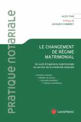 Le changement de régime matrimonial - Un outil d'ingénierie matrimoniale au service de la créativité notariale cover image