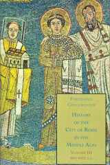 History of the City of Rome in the Middle Ages 800-1002 A. D. cover image