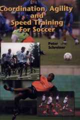 Coordination, Agility, and Speed Training for Soccer cover image