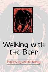 Walking with the Bear: Selected and New Poems cover image
