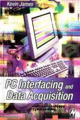 PC Interfacing and Data Acquisition Techniques for Measurement, Instrumentation and Control cover image