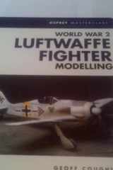 World War 2 Luftwaffe Fighter Modelling cover image