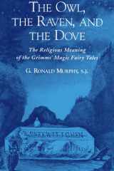 The Owl, The Raven, and the Dove cover image