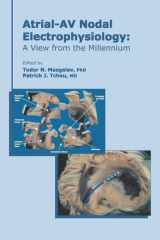 Atrial-AV Nodal Electrophysiology A View from the Millennium cover image