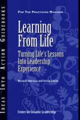 Learning From Life: Turning Life's Lessons Into Leadership Experience cover image