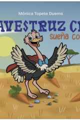 El avestruz cruz sueña con volar cover image