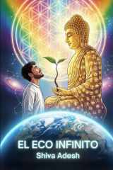 EL ECO INFINITO (Spanish Edition) cover image