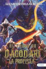 El trono de Dágodart: La profecía (Spanish Edition) cover image