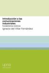 Introducción a las comunicaciones industriales. Fundamentos teóricos cover image