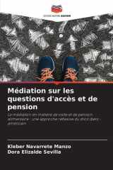 Médiation sur les questions d'accès et de pension (French Edition) cover image