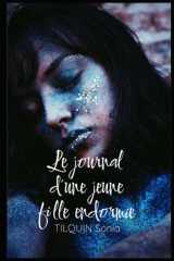 Le journal d'une jeune fille endormie (French Edition) cover image