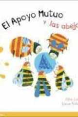 El apoyo mutuo y las abejas cover image