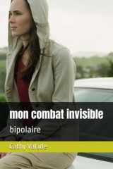 mon combat invisible: bipolaire (French Edition) cover image