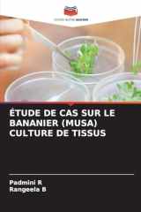 Étude de Cas Sur Le Bananier (Musa) Culture de Tissus (French Edition) cover image