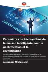 Paramètres de l'écosystème de la maison intelligente pour la gentrification et la revitalisation (French Edition) cover image