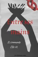 Entre ses mains (French Edition) cover image