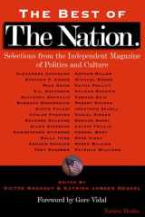 The Best of The Nation Selections from the Independent Magazine of Politics and Culture cover image