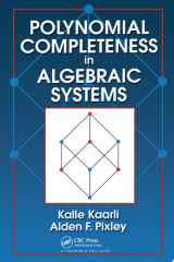 Polynomial Completeness in Algebraic Systems cover image