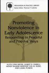 Promoting Non-Violence in Early Adolescence Responding in Peaceful and Positive Ways cover image
