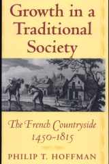 Growth in a Traditional Society The French Countryside, 1450-1815 cover image