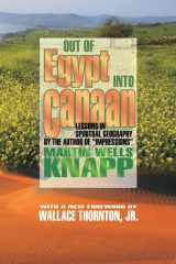 Out of Egypt Into Canaan Lessons in Spiritual Geography cover image