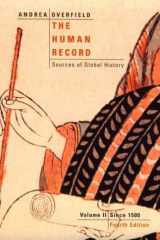 The Human Record: Sources of Global History Volume II: Since 1500 cover image