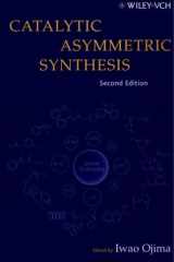 Catalytic Asymmetric Synthesis, Second Edition cover image