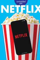 Curiosidad por Netflix (Spanish Edition) cover image