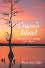 Crusoe's Island: A Story of a Writer and a Place (Carolina Women Series) cover image