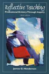 Reflective Teaching: Professional Artistry Through Inquiry (3rd Edition) cover image