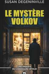 LE MYSTÈRE VOLKOV: UNE ENQUÊTE DU COMMISSAIRE VÉTOLDI - 25 (French Edition) cover image