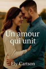 Un amour qui unit (French Edition) cover image