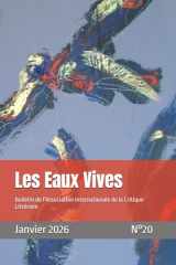Les Eaux Vives N°20: Bulletin de l'Association Internationale de la Critique Littéraire (French Edition) cover image