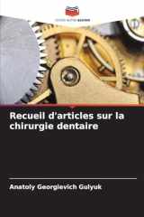 Recueil d'articles sur la chirurgie dentaire (French Edition) cover image