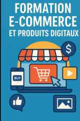 Formation E-Commerce et Produits Digitaux (French Edition) cover image