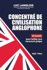 Concentré de civilisation anglophone: 42 essais pour briller aux concours prépa (French Edition) cover image