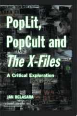 PopLit, PopCult and The X-Files A Critical Exploration cover image