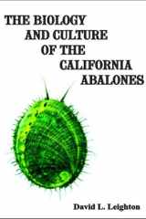 The Biology and Culture of the California Abalones cover image