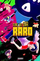 Tuve un día raro: cuando la vida se pone loca cover image