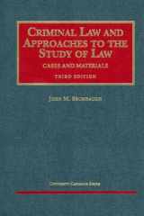 Criminal Law and Approaches to the Study of Law (University Casebook Series) cover image