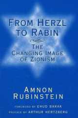 From Herzl to Rabin: The Changing Image of Zionism cover image